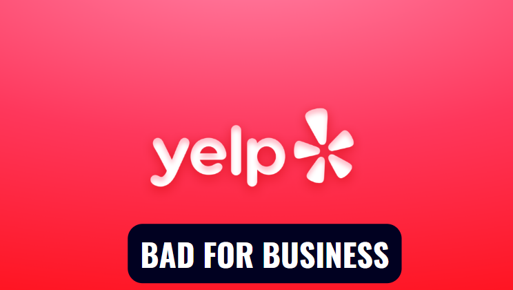Yelp Prioritizes Profit Over Your Business’s Reputation